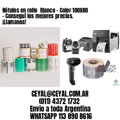 Rótulos en rollo  Blanco – Color 100X80 – Conseguí los mejores precios. ¡Llamanos!