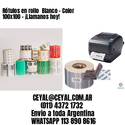 Rótulos en rollo  Blanco – Color 100×100 – ¡Llamanos hoy!