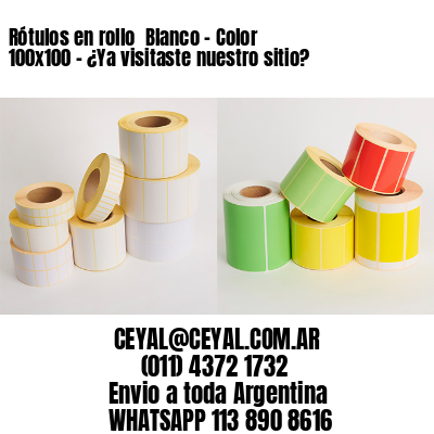 Rótulos en rollo  Blanco – Color 100×100 – ¿Ya visitaste nuestro sitio?