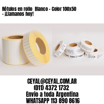Rótulos en rollo  Blanco – Color 100×50 – ¡Llamanos hoy!