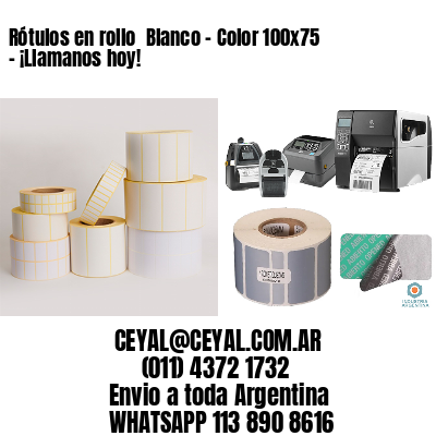Rótulos en rollo  Blanco – Color 100×75 – ¡Llamanos hoy!