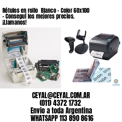Rótulos en rollo  Blanco – Color 60×100 – Conseguí los mejores precios. ¡Llamanos!