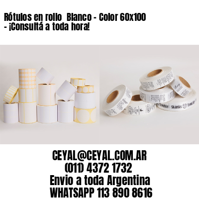 Rótulos en rollo  Blanco – Color 60×100 – ¡Consultá a toda hora!
