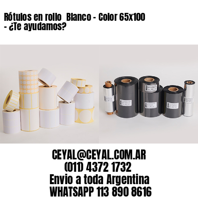 Rótulos en rollo  Blanco – Color 65×100 – ¿Te ayudamos?