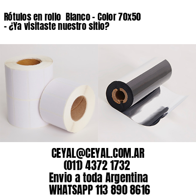 Rótulos en rollo  Blanco – Color 70×50 – ¿Ya visitaste nuestro sitio?
