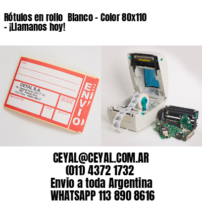 Rótulos en rollo  Blanco – Color 80×110 – ¡Llamanos hoy!