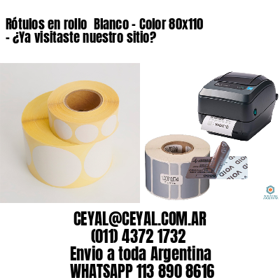 Rótulos en rollo  Blanco – Color 80×110 – ¿Ya visitaste nuestro sitio?