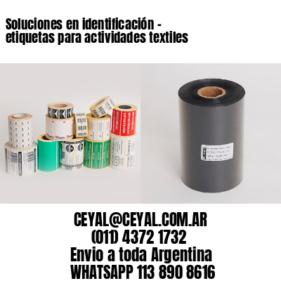 Soluciones en identificación – etiquetas para actividades textiles