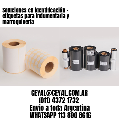 Soluciones en identificación – etiquetas para indumentaria y marroquinería