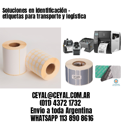 Soluciones en identificación – etiquetas para transporte y logística