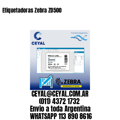 Etiquetadoras Zebra ZD500