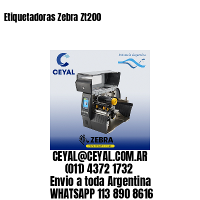 Etiquetadoras Zebra Zt200