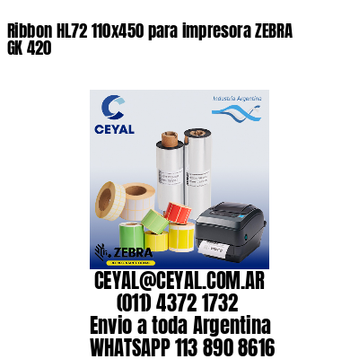 Ribbon HL72 110×450 para impresora ZEBRA GK 420