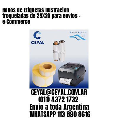 Rollos de Etiquetas Ilustracion troqueladas de 29X20 para envios – e-Commerce