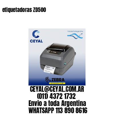 etiquetadoras ZD500