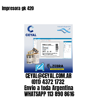 impresora gk 420
