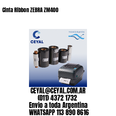 Cinta Ribbon ZEBRA ZM400