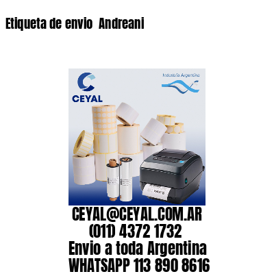 Etiqueta de envio  Andreani
