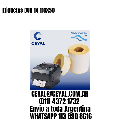 Etiquetas DUN 14 110X50
