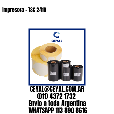 impresora – TSC 2410