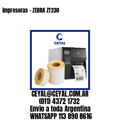 impresoras – ZEBRA ZT230