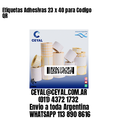 Etiquetas Adhesivas 23 x 40 para Codigo QR