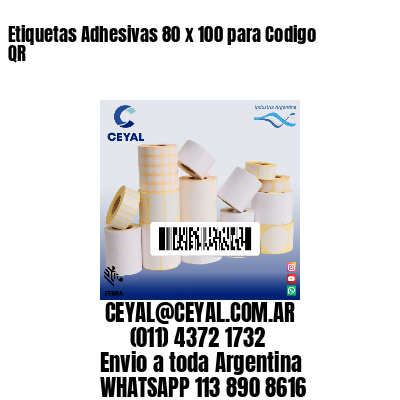 Etiquetas Adhesivas 80 x 100 para Codigo QR