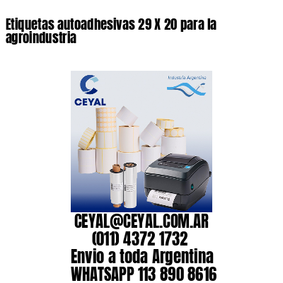 Etiquetas autoadhesivas 29 X 20 para la agroindustria