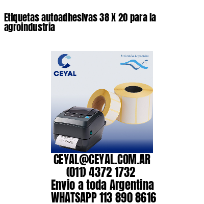 Etiquetas autoadhesivas 38 X 20 para la agroindustria