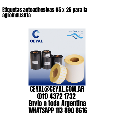Etiquetas autoadhesivas 65 x 25 para la agroindustria