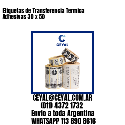Etiquetas de Transferencia Termica Adhesivas 30 x 50