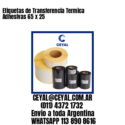 Etiquetas de Transferencia Termica Adhesivas 65 x 25