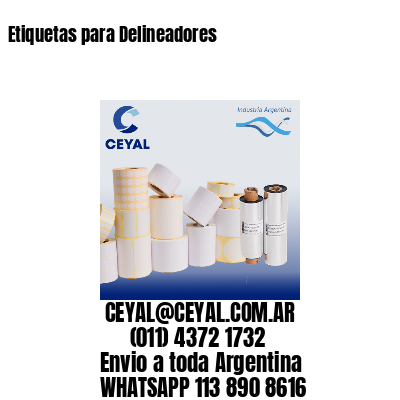 Etiquetas para Delineadores