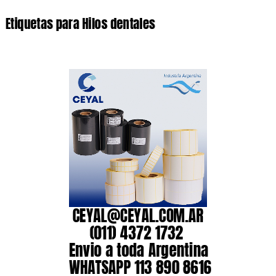 Etiquetas para Hilos dentales