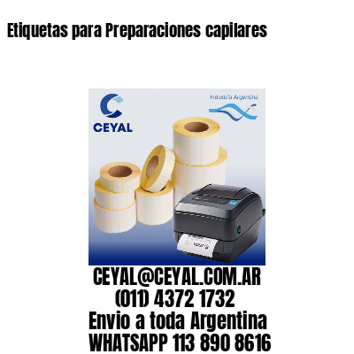Etiquetas para Preparaciones capilares