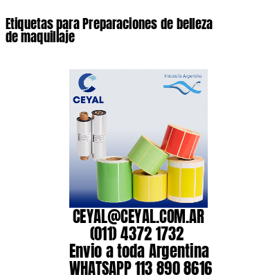 Etiquetas para Preparaciones de belleza de maquillaje