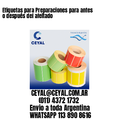 Etiquetas para Preparaciones para antes o después del afeitado