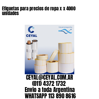 Etiquetas para precios de ropa x x 4000 unidades