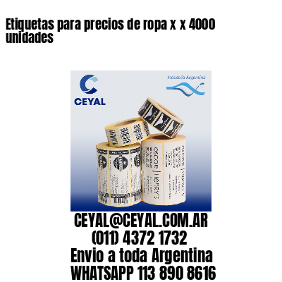 Etiquetas para precios de ropa x x 4000 unidades