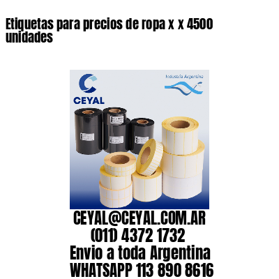 Etiquetas para precios de ropa x x 4500 unidades
