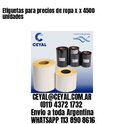 Etiquetas para precios de ropa x x 4500 unidades