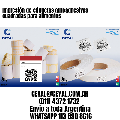 Impresión de etiquetas autoadhesivas cuadradas para alimentos