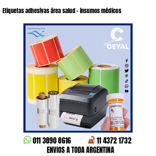 Etiquetas adhesivas área salud – insumos médicos