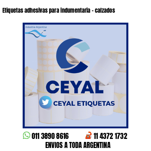 Etiquetas adhesivas para indumentaria - calzados