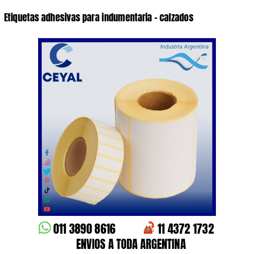 Etiquetas adhesivas para indumentaria – calzados