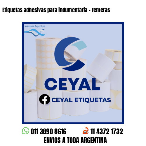 Etiquetas adhesivas para indumentaria - remeras