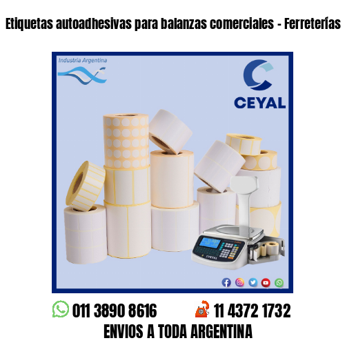 Etiquetas autoadhesivas para balanzas comerciales – Ferreterías