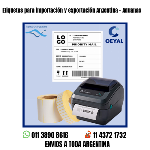 Etiquetas para importación y exportación Argentina – Aduanas