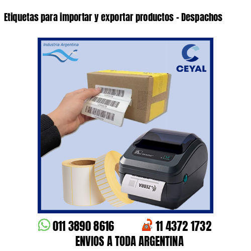 Etiquetas para importar y exportar productos – Despachos