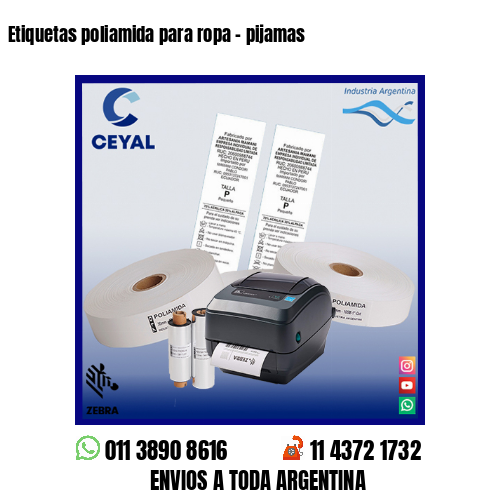 Etiquetas poliamida para ropa – pijamas